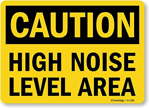 SmartSign 'Caution - High Noise Level Area' Safety Sign | 10