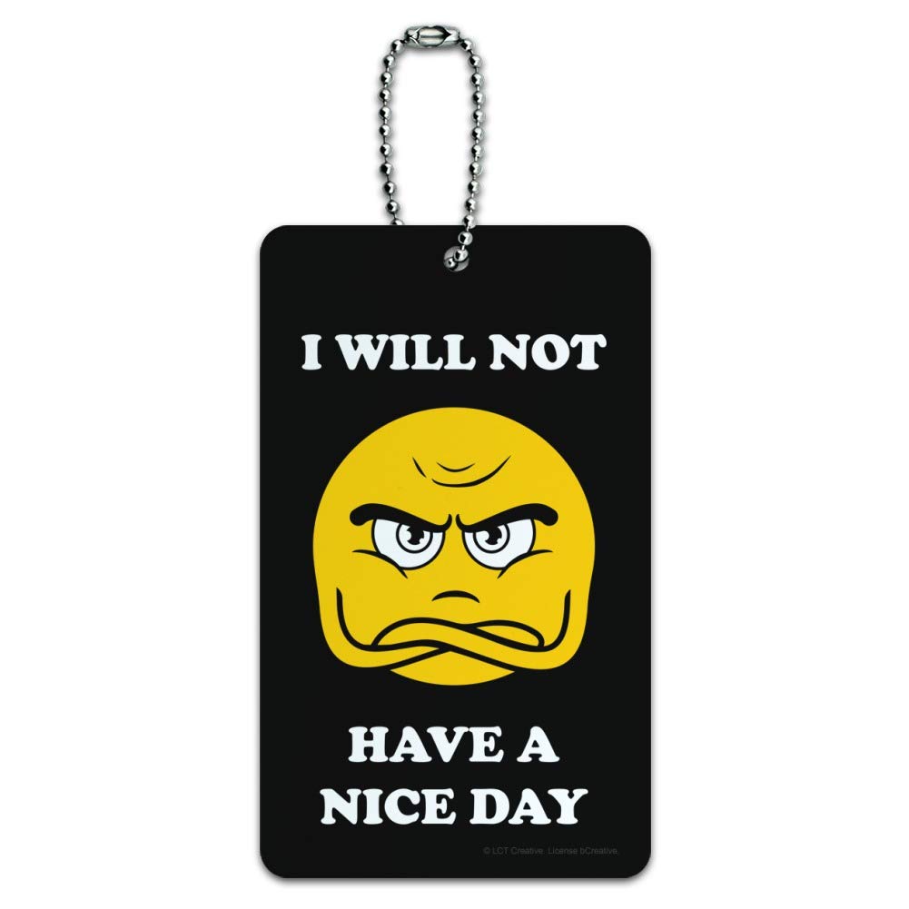 Funny Luggage Tag - 'I Will Not Have a Nice Day' Humorous Suitcase ID Card for Travel | Perfect for Carry-On Bags, Backpacks & Vacation Humor Gifts
