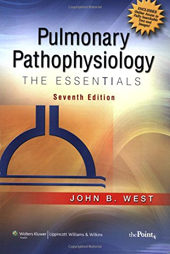 Pulmonary Pathophysiology: The Essentials - Comprehensive Guide for Medical Students & Healthcare Professionals | Study Respiratory Diseases & Clinical Applications