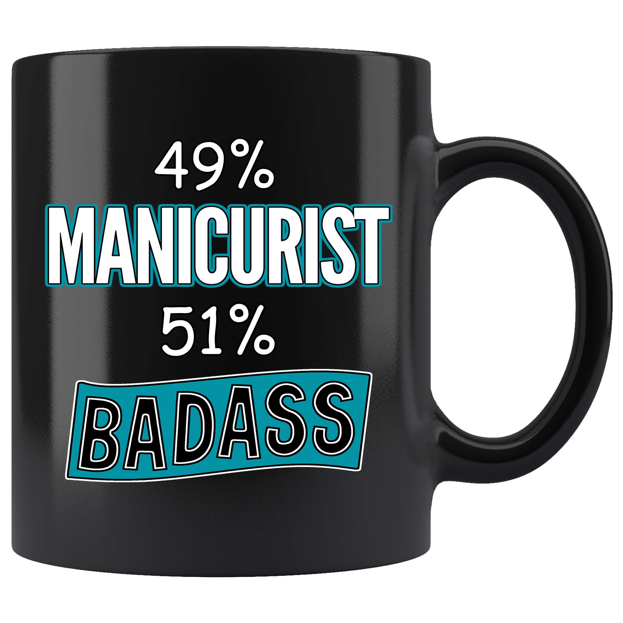 11 oz Black Manicurist Coffee Mug - Funny Gift for Women & Men - Perfect for Nail Technicians, Salons & Coffee Lovers