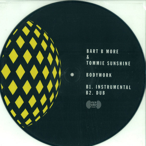 Bart B More & Tommie Sunshine - Bodywork Vinyl Record | Fly Eye Records FLYEYE104 | Electronic Dance Music for DJs & Collectors | Perfect for Nightclubs & Home Listening