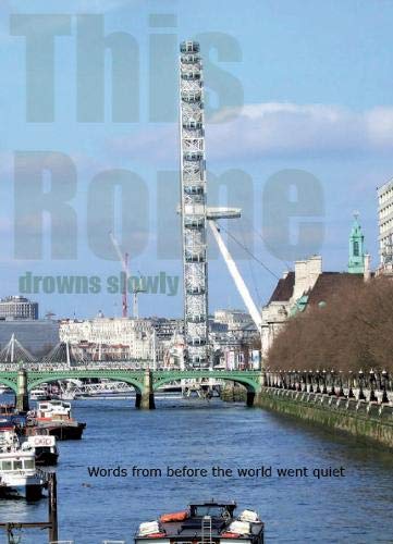 This Rome Drowns Slowly 2020: Poetry and Stories Collection - Perfect for Book Lovers, Literature Enthusiasts & Thoughtful Gifts