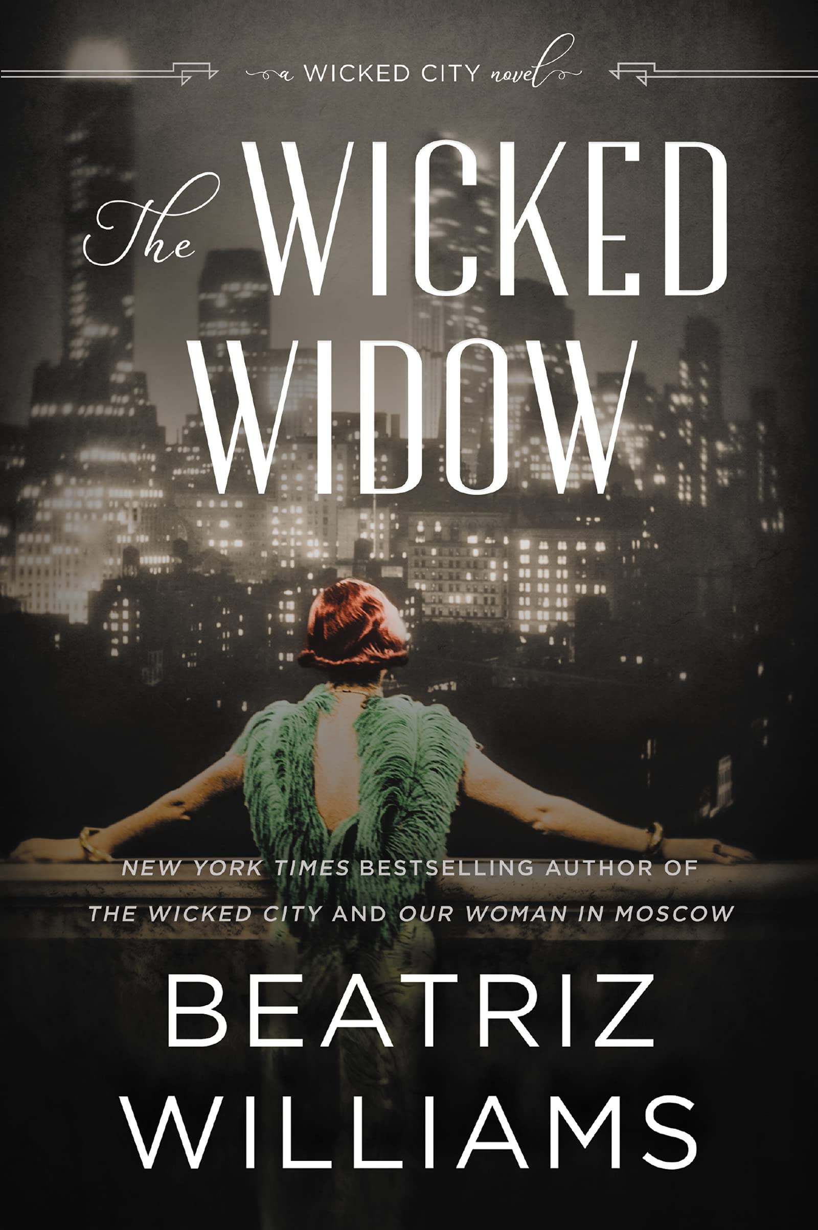 The Wicked Widow: A Wicked City Novel (Book 3 in The Wicked City Series) - Perfect for Mystery Lovers & Book Club Discussions