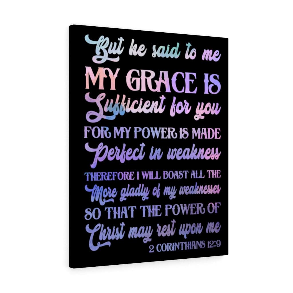 Christian Wall Art - 2 Corinthians 12:9 Bible Verse Print - Inspirational Scripture Gift for Home Decor - Ready to Hang Canvas for Living Room, Bedroom & Office
