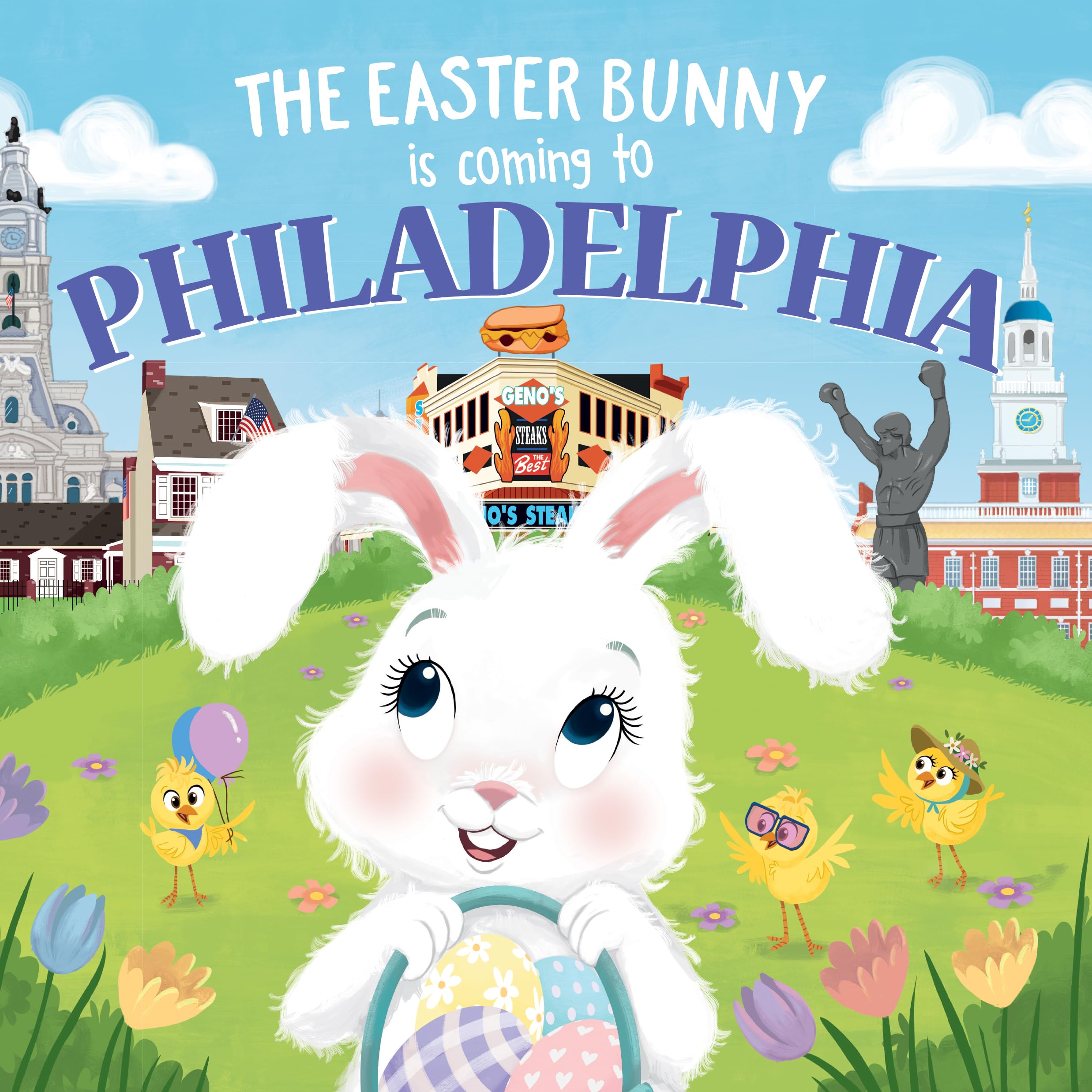 Easter Bunny Comes to Philadelphia - Sweet Springtime Adventure Book for Toddlers & Kids | Easter Basket Stuffers, Gifts for Children | Perfect for Easter Celebrations, Storytime & Holiday Gifting
