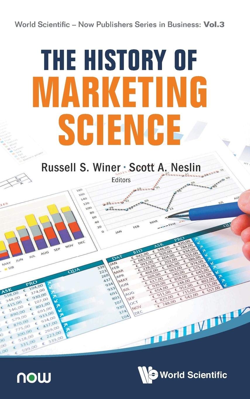 The History of Marketing Science - World Scientific & Now Publishers Business Book | Essential Reading for Marketing Students & Professionals