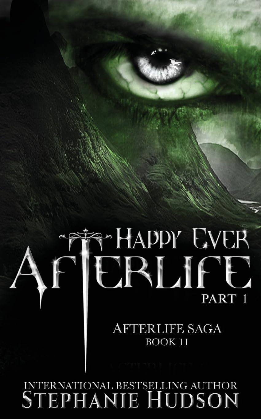 Happy Ever Afterlife - Part One (Afterlife Saga Book Series) | Paranormal Romance Novel for Adults | Perfect for Fantasy Readers & Book Club Discussions