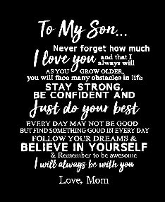 To My Son I Love You Forever from Mom
