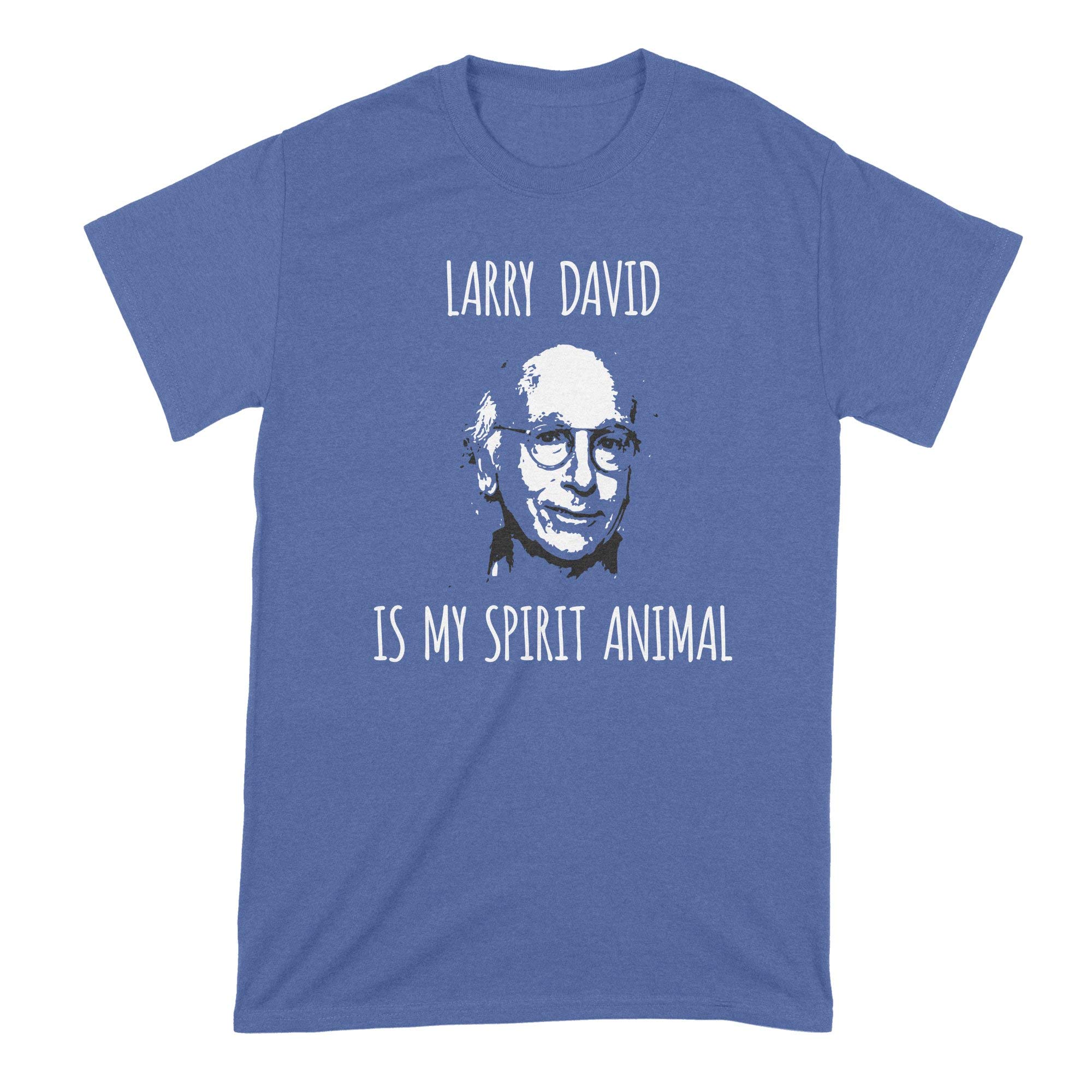 Larry David Shirt - 'Larry David is My Spirit Animal' Funny Graphic T-Shirt for Men & Women | Perfect for Comedy Fans, TV Show Lovers & Casual Wear