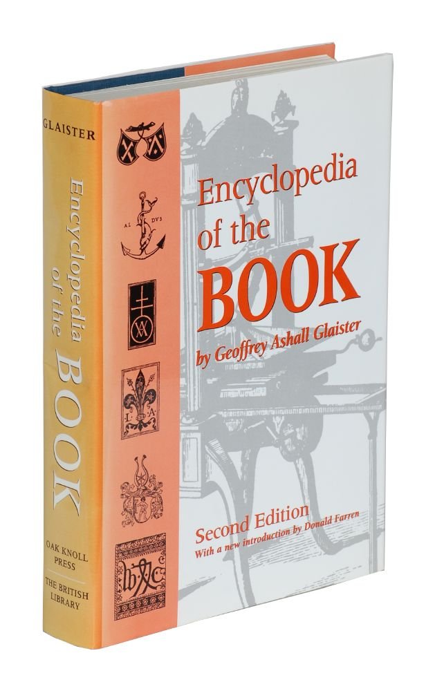 Encyclopedia of the Book: Comprehensive Guide to Book History, Printing & Publishing | Perfect for Bibliophiles, Librarians & Book Collectors