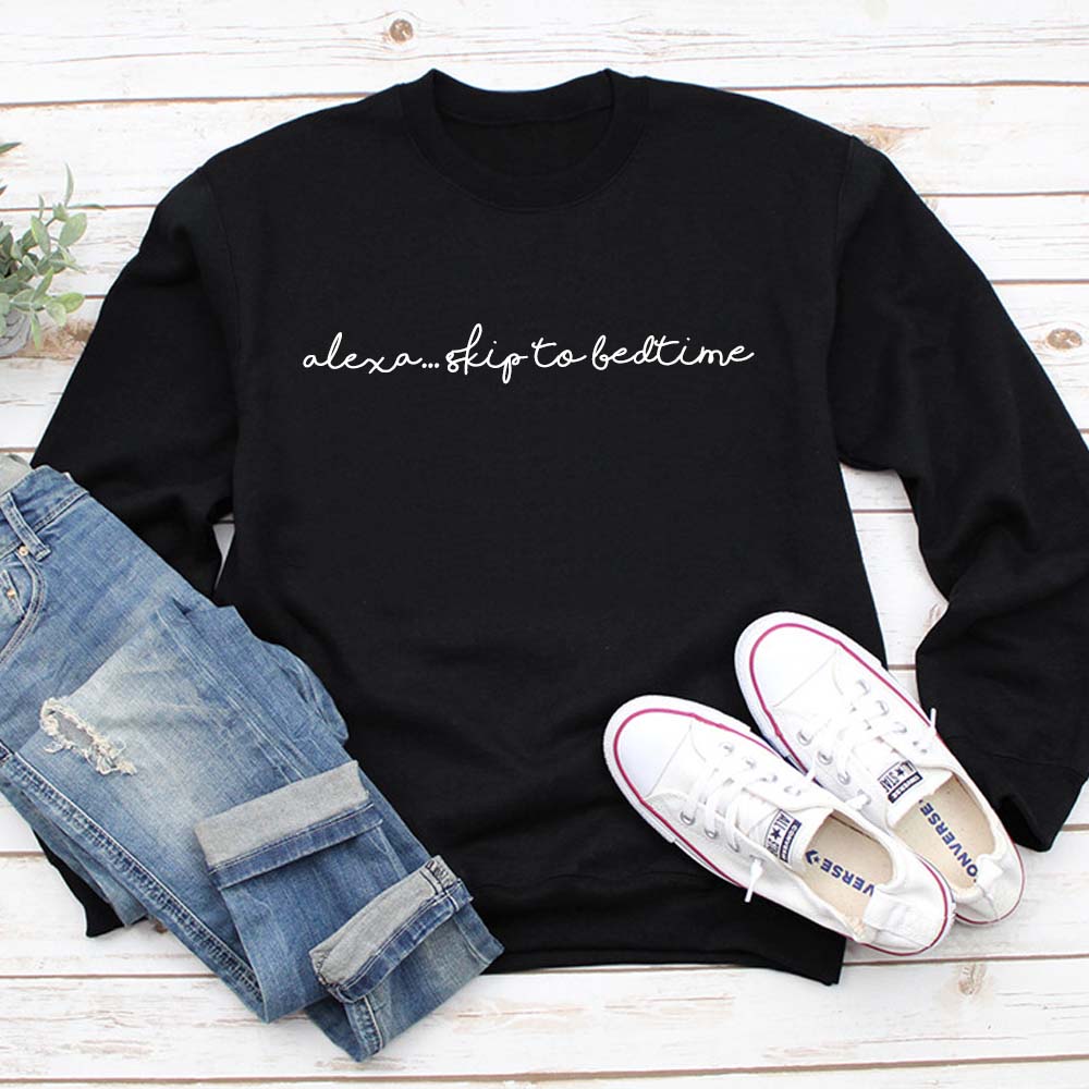 Alexa Skip To Bedtime Sweatshirt - Funny Amazon Alexa Tech Hoodie for Men & Women | Perfect for Sleepovers, Lazy Days & Tech Lovers