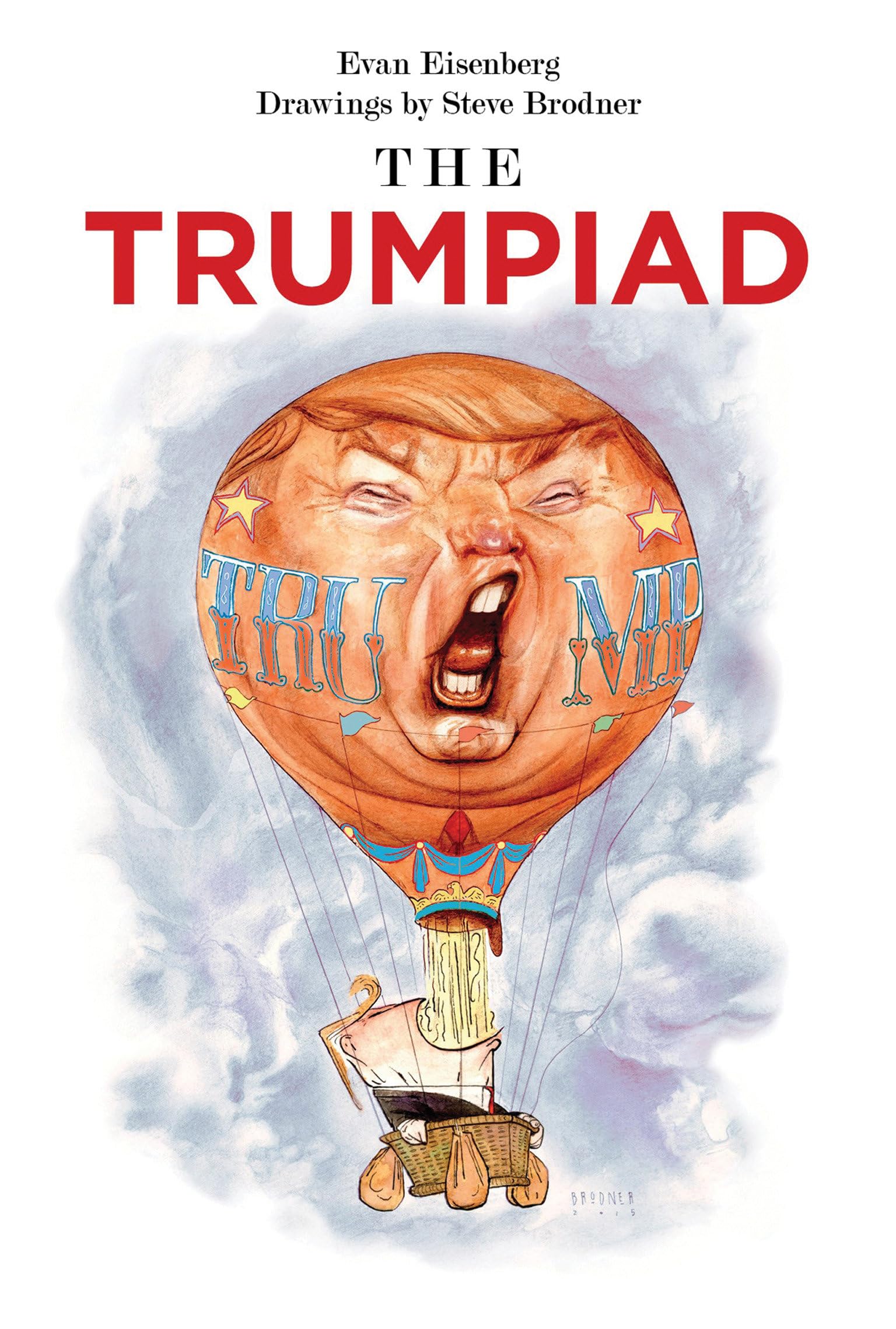 The Trumpiad by Terra Nova Press - Political Satire Book for American History & Current Events Readers - Perfect for Book Clubs and Political Discussions