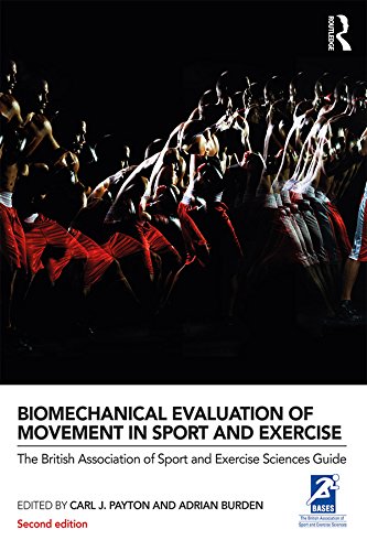Biomechanical Evaluation of Movement in Sport and Exercise - BASES Guide | Sports Science Book for Coaches & Athletes | Training Analysis & Performance Enhancement