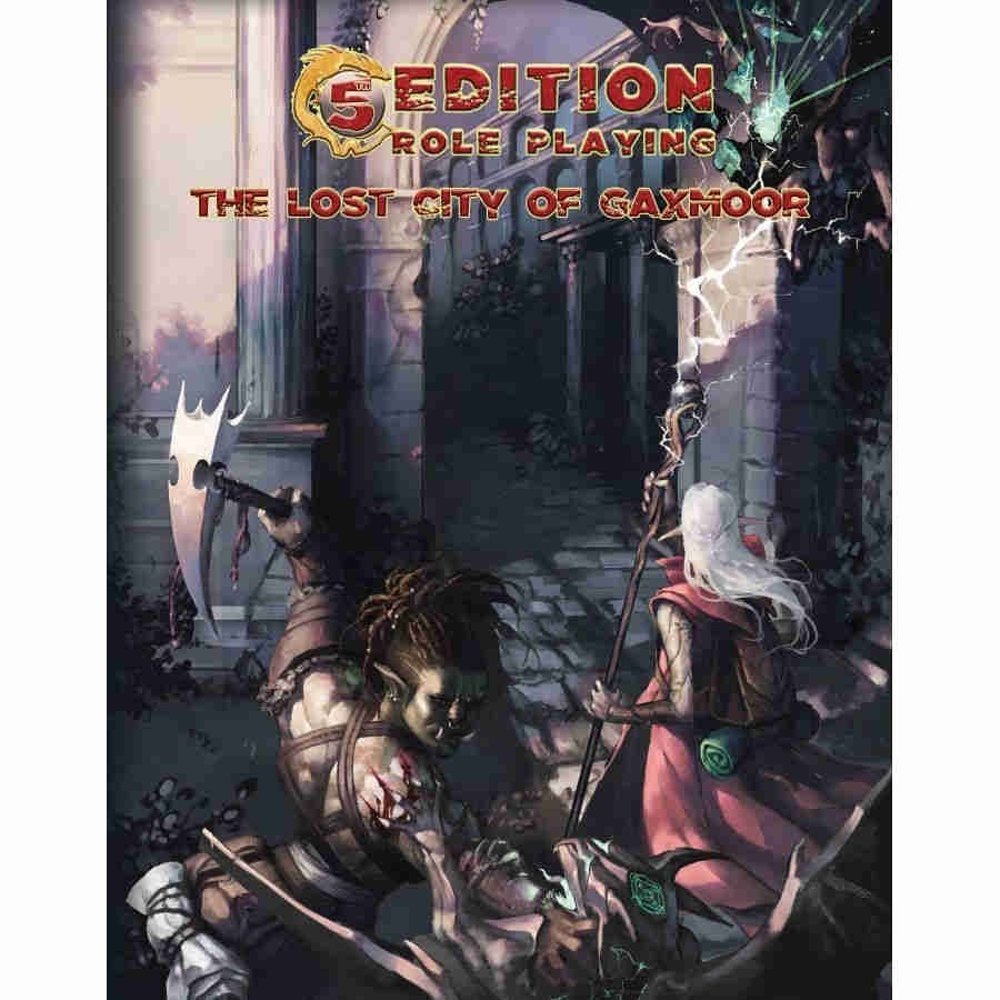 The Lost City of Gaxmoor - 5th Edition D&D RPG Adventure Module for Epic Fantasy Campaigns | Perfect for Game Masters & Tabletop Roleplaying Groups