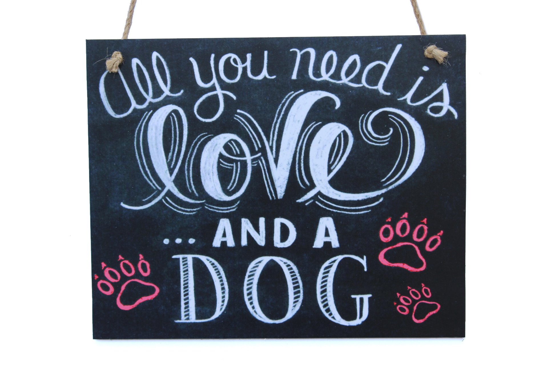 Meijiafei All You Need Is Love And A Dog Chalkboard Sign - Rustic Farmhouse Decor for Home, Wedding, Pet Lover Gift