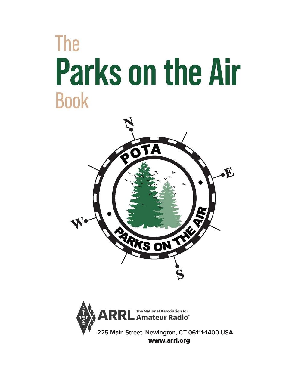 The Parks on the Air® Book - Ultimate Guide for POTA Park Activators & Hunters | Portable Radio Operation, Outdoor Adventures & Ham Radio Activities