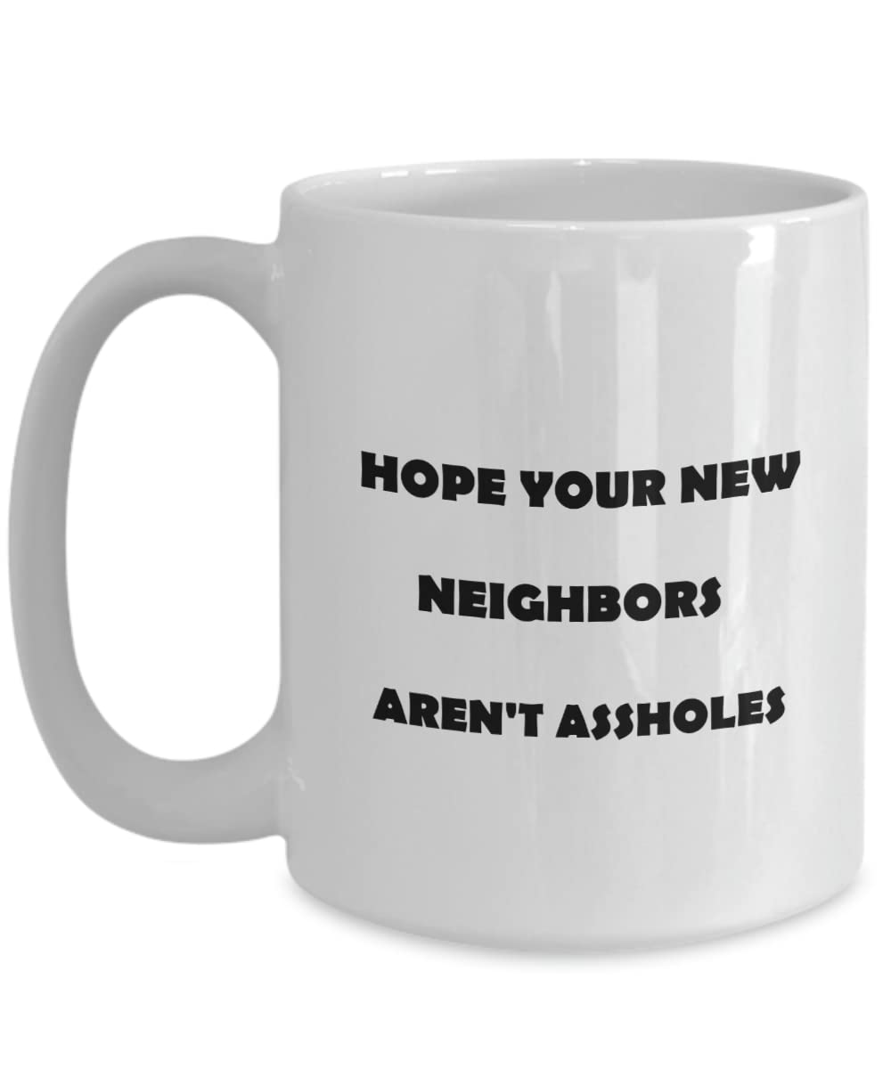 Funny Inappropriate Housewarming Mug - Humorous Coffee Cup Gift for New Homeowners, Men & Neighbors - Perfect for First Home, Moving Away & Office Use