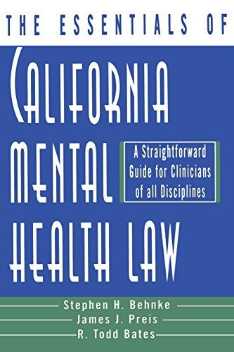 California Mental Health Law Guide for Clinicians - Essential Legal Reference for Therapists, Psychiatrists & Counselors | Practical Handbook for Clinical Practice & Patient Care