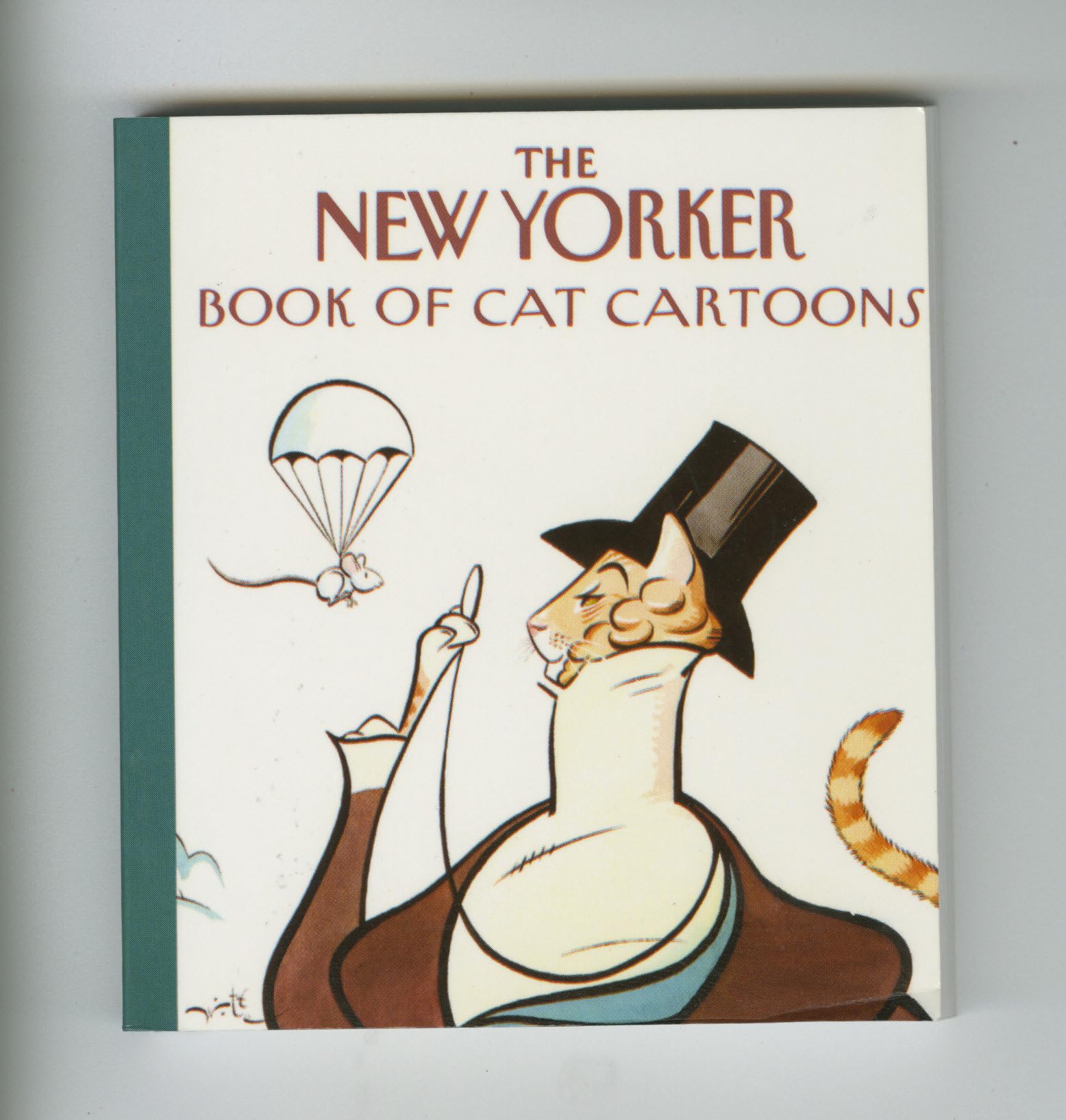 The New Yorker Book of Cat Cartoons - Hilarious Feline Comics Collection | Perfect Gift for Cat Lovers & Coffee Table Decor