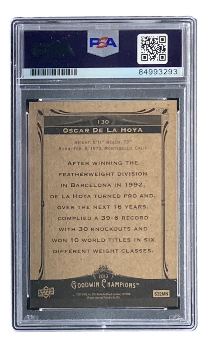 Oscar De La Hoya Autographed 2013 UD Goodwin Champions #130 Baseball Card - PSA/DNA Certified Gem Mint 10 - Perfect for Sports Memorabilia Collectors & Boxing Fans Display