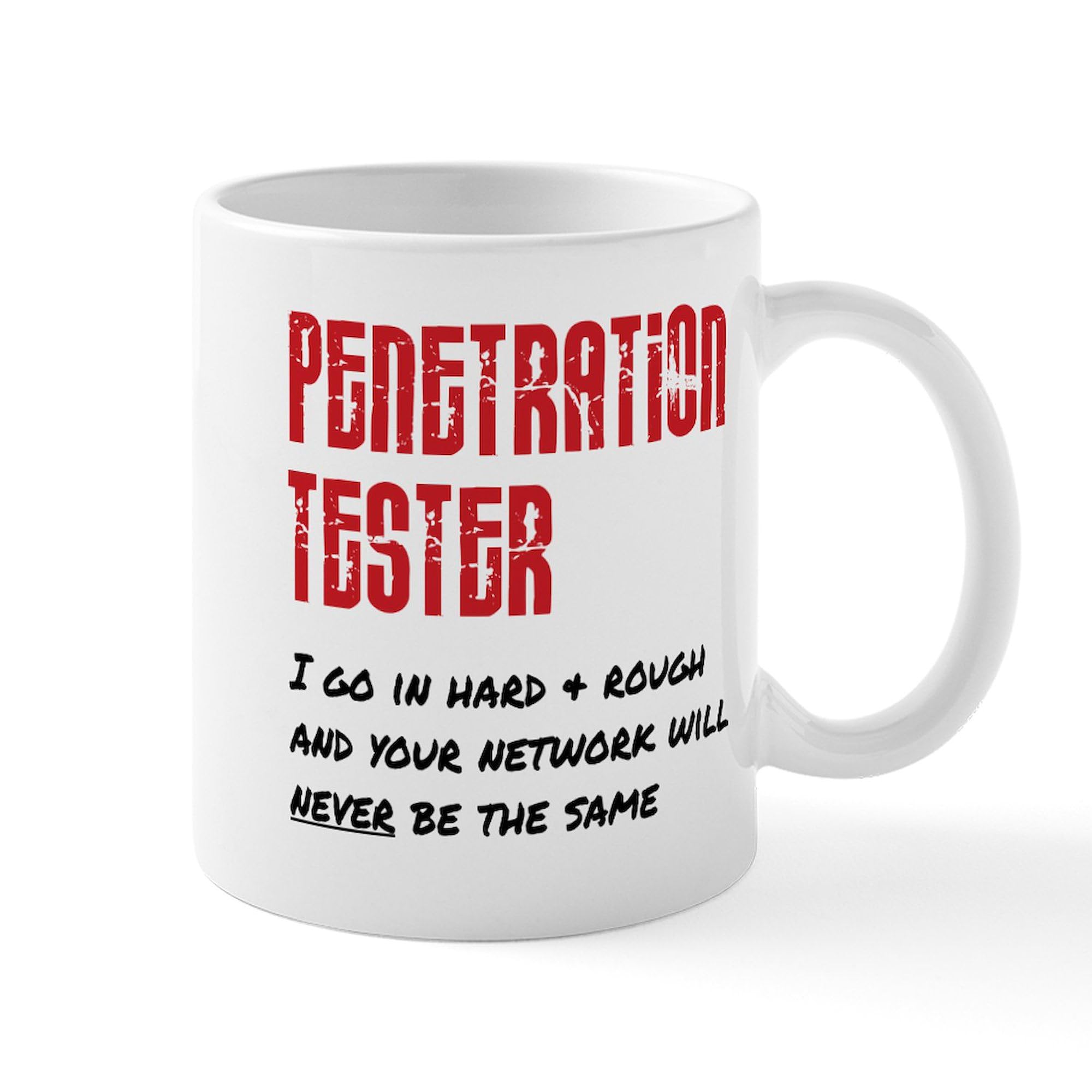 Penetration Tester Ceramic Coffee Mug 11oz (325ml) - Hard & Rough Textured Design - Perfect for Cybersecurity Professionals, IT Gifts & Office Humor