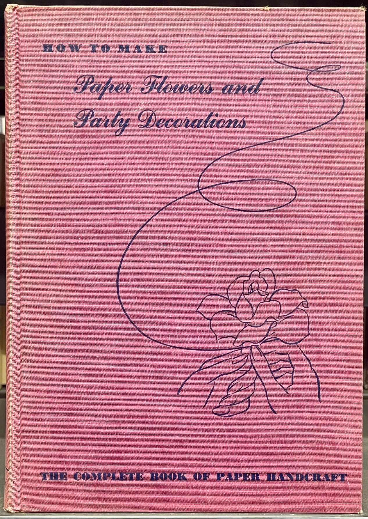 Complete Guide to DIY Paper Flowers & Party Decorations: Step-by-Step Book for Handmade Crafts - Perfect for Weddings, Home Decor, and Special Events