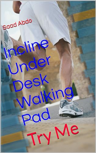 Under Desk Treadmill for Walking - Compact Incline Walking Pad for Home & Office - Stay Active While Working or Relaxing