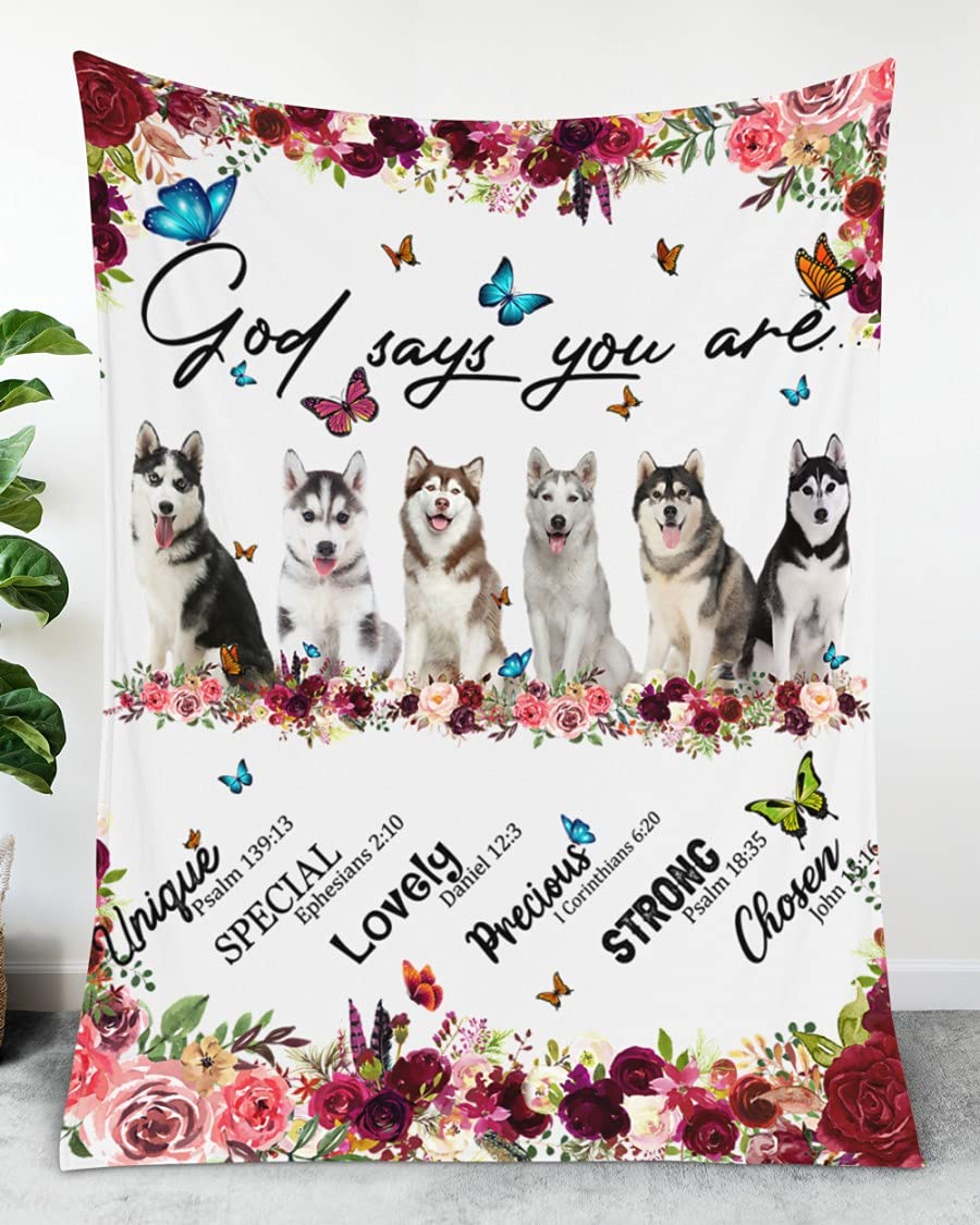 Husky Dog Blanket - 'God Says You Are' Floral Butterfly Design - Soft & Cozy Throw for Dog Lovers (30