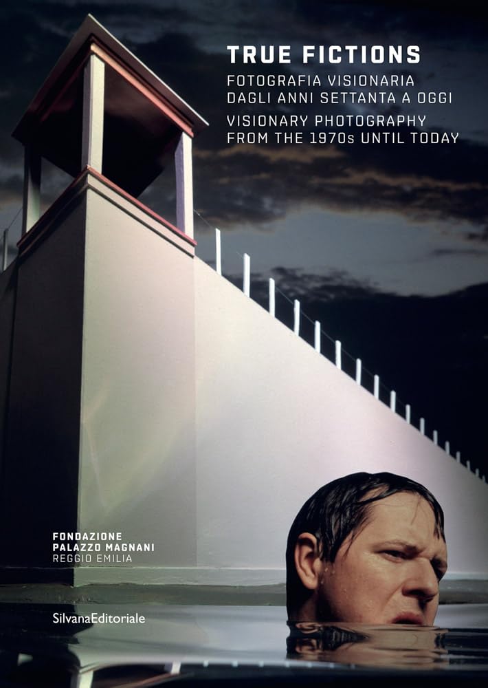 True Fictions: Visionary Photography Book 1970s to Present - Perfect for Art Collectors & Photography Enthusiasts