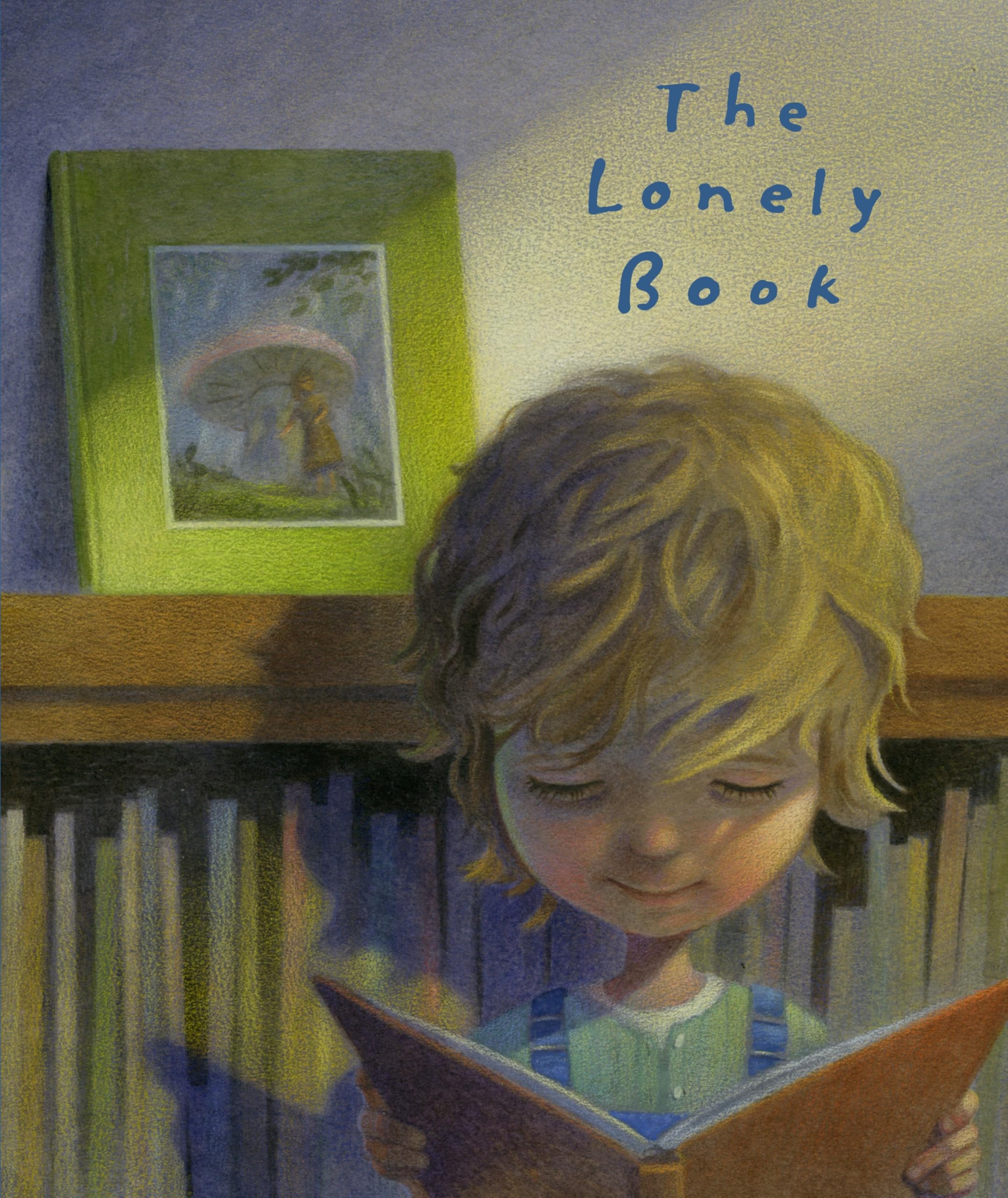The Lonely Book - Heartwarming Story About Friendship & Belonging | Perfect for Bedtime Reading, Classroom Libraries & Gift Giving