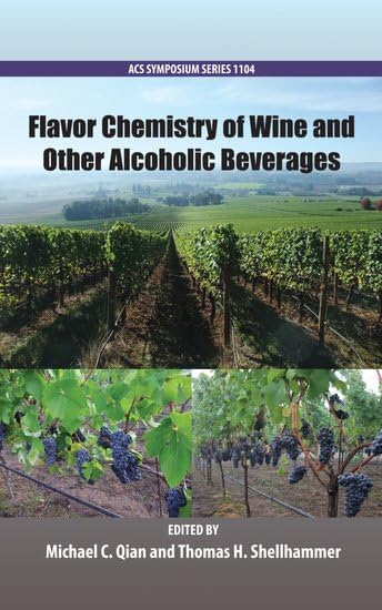 Flavor Chemistry of Wine and Other Alcoholic Beverages - ACS Symposium Series Book | Wine Science & Alcohol Research | Perfect for Winemakers, Brewers & Beverage Chemists