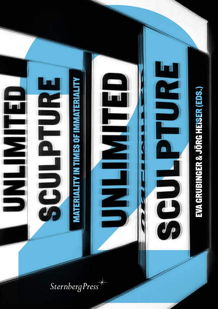 Sculpture Unlimited 2: Exploring Materiality in Immaterial Times - Perfect for Modern Art Collectors & Contemporary Home Decor