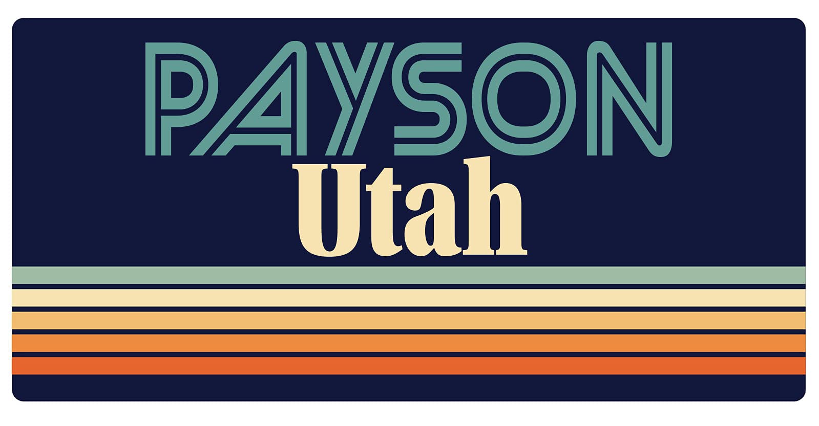 Payson Utah 5 x 2.5-Inch Retro Fridge Magnet - Vintage Souvenir for Home, Office & Travel - Perfect for Refrigerators, Lockers & Metal Surfaces