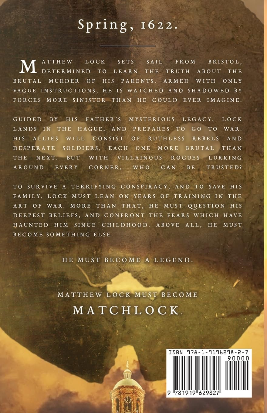 Matchlock and the Embassy: Book 1 - Historical Fiction Novel Set in Thirty Years' War | Epic Military Adventure & Political Intrigue | Perfect for History Buffs & War Story Enthusiasts