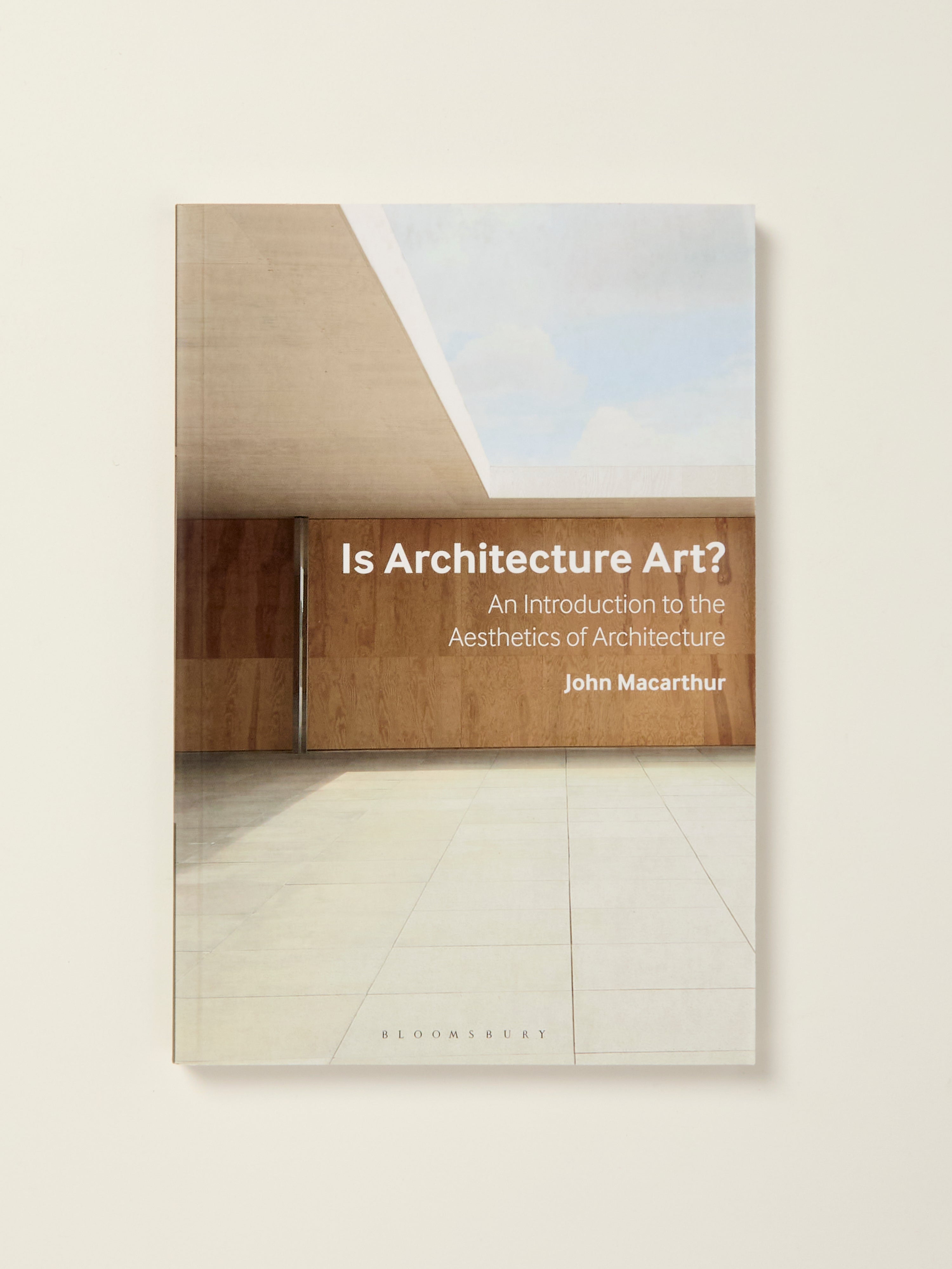 Is Architecture Art? Exploring the Aesthetics of Architecture | Design Theory & Building Beauty for Students & Professionals