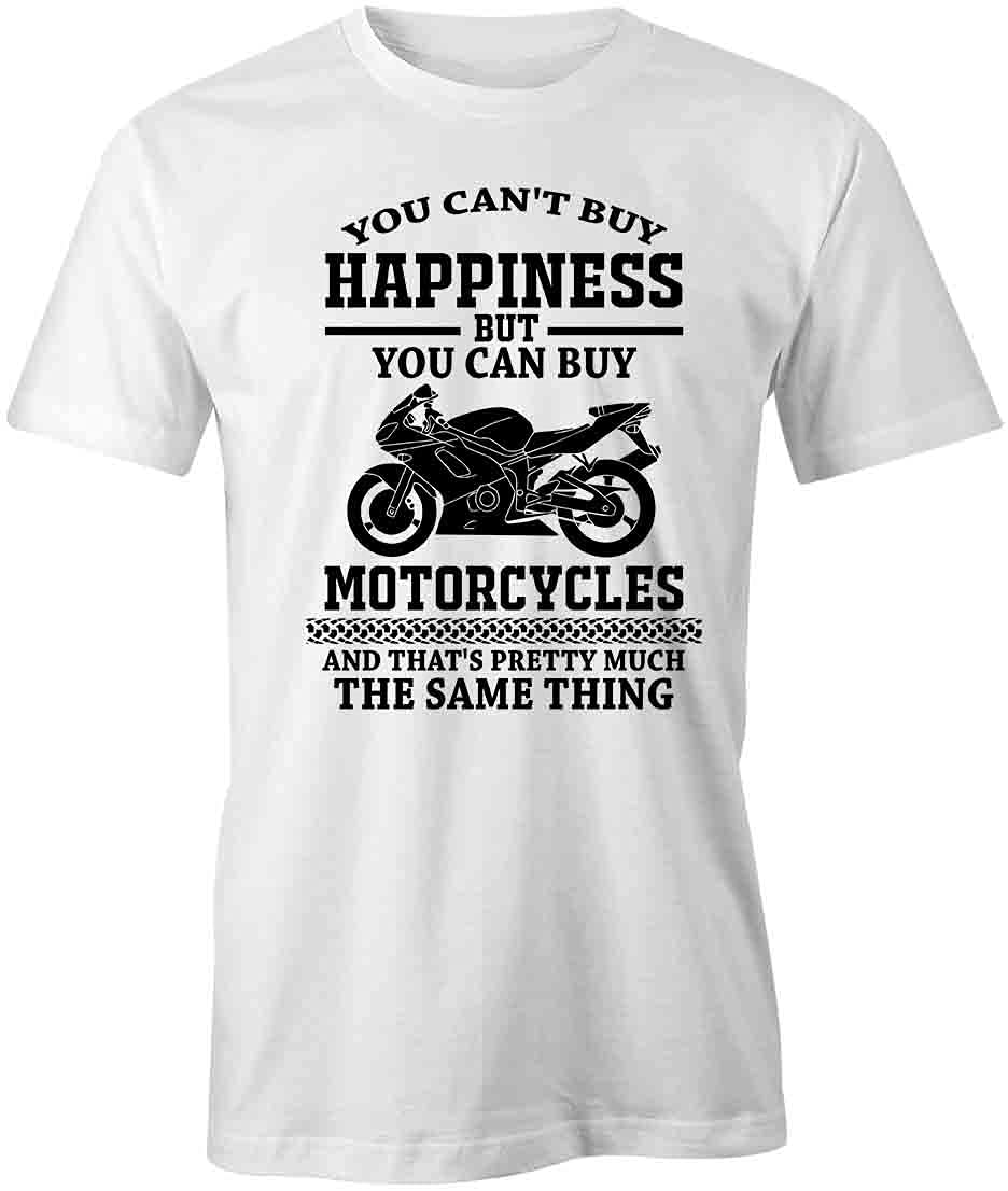 You Can't Buy Happiness T-Shirt - Funny Graphic Printed Tee for Men & Women | Soft Cotton White T-Shirt | Perfect for Casual Wear, Gifts & Everyday Outfits