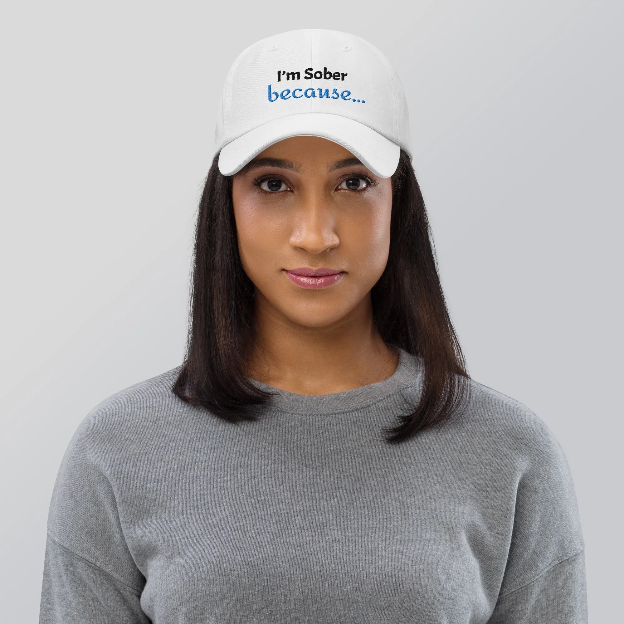 I'm Sober, Because... Dad Hat - Motivational Sobriety Baseball Cap for Men & Women - Perfect for Recovery Meetings, AA Support & Daily Encouragement