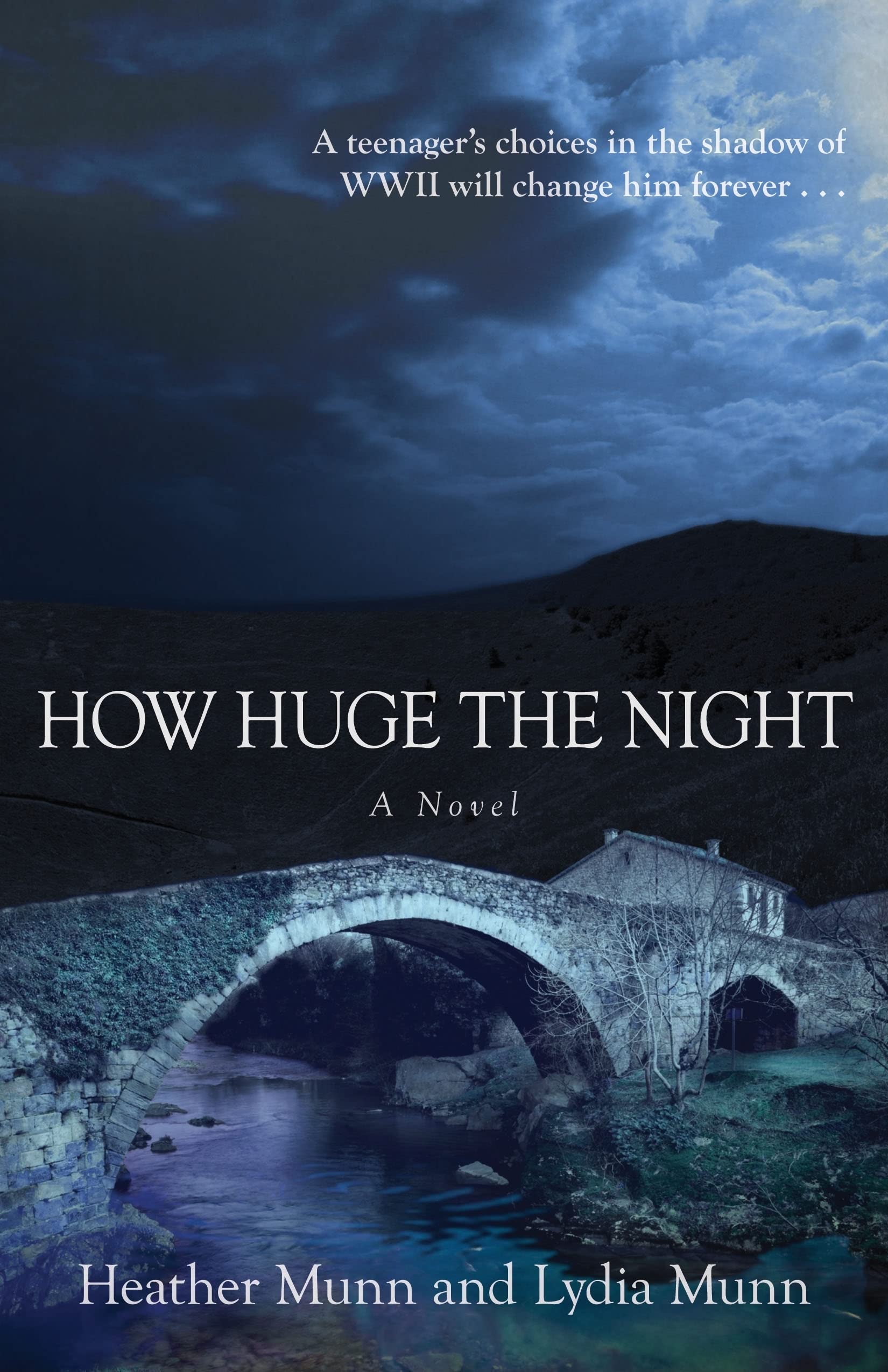 How Huge the Night: A Novel - Inspirational WWII Historical Fiction Book for Teens & Adults | Perfect for Book Clubs, Classroom Reading & Historical Enthusiasts