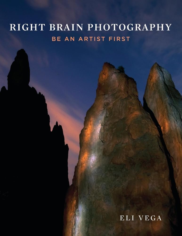Right Brain Photography: Master Artistic Techniques for Stunning Photos - Perfect for Creative Portraits, Fine Art & Conceptual Photography