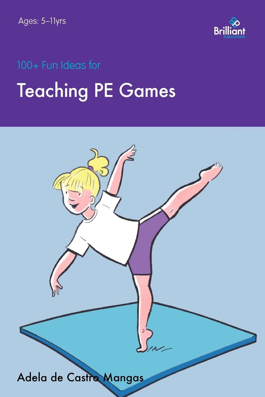 100+ Fun and Engaging PE Games for Kids - Creative Physical Education Activities for School, Camp & Home