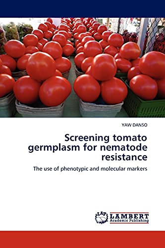 Tomato Nematode Resistant Seeds - High-Quality Germplasm with Phenotypic & Molecular Markers for Disease Resistance - Ideal for Organic Farming & Home Gardens