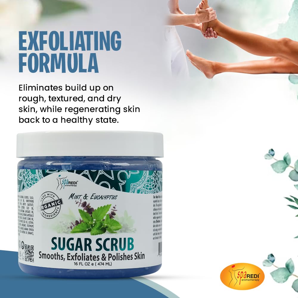 SPA REDI - Mint & Eucalyptus Sugar Body Scrub 16 Oz - Exfoliating & Moisturizing for Smooth, Glowing Skin - Hydrating Body Polish with Natural Ingredients - Perfect for Spa Day, Dry Skin Care & Self-Care Routine