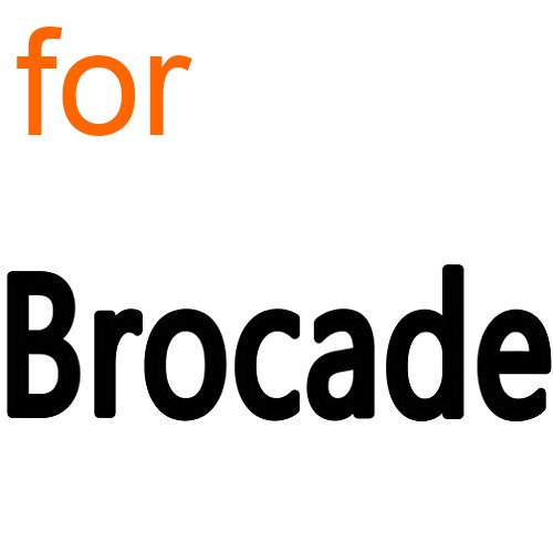 for Brocade