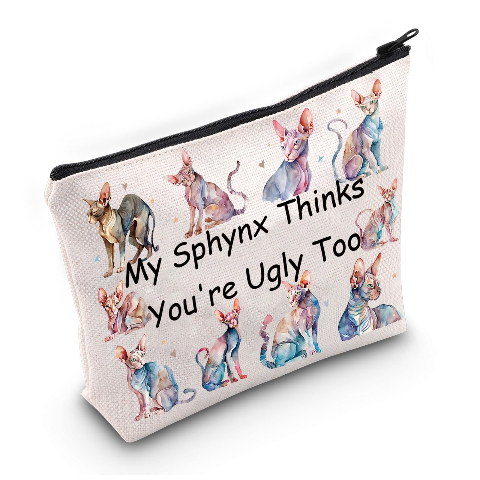 JNIAP Sphynx Cat Makeup Bag - Funny Hairless Cat Lover Gift - 'My Sphynx Thinks You're Ugly Too' Pouch - Perfect for Cosmetics Storage & Unique Pet Lover Gifts