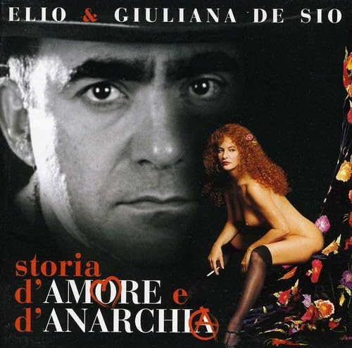 Storia D'amore E D'anarchia - Italian Love Story & Anarchy Novel | Perfect for Book Clubs, Literature Lovers & Italian Culture Enthusiasts