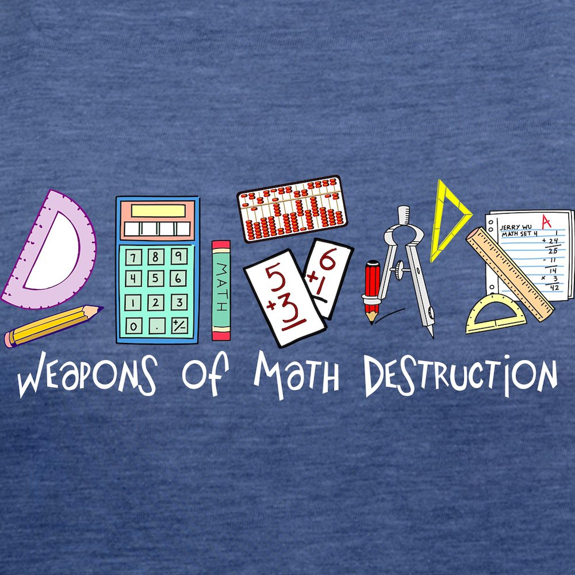 Weapons of Math Destruction Women's Tri-Blend T-Shirt | Soft Vintage Style Graphic Tee for Casual Wear, Work & Everyday Outfits