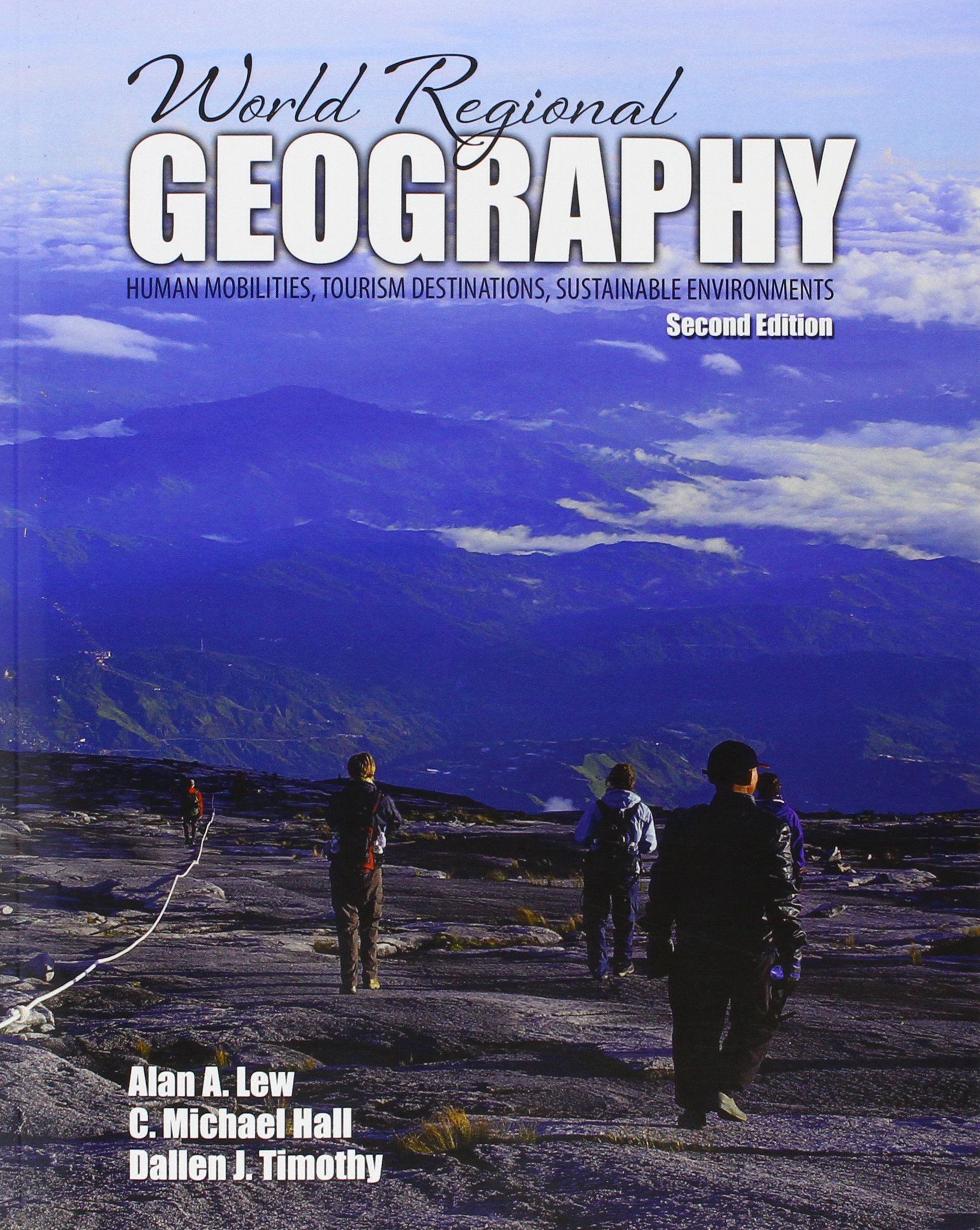 World Regional Geography Textbook: Human Migration, Tourism Destinations & Sustainable Environments - Perfect for College Students & Geography Enthusiasts