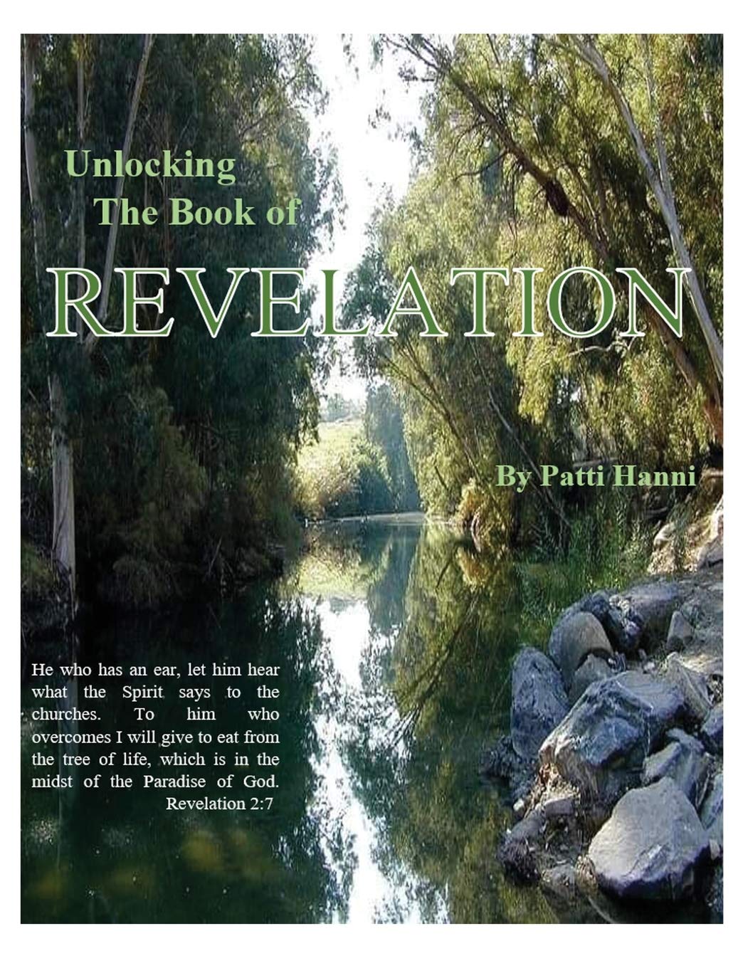 Unlocking the Book of Revelation - Bible Study Guide & Prophecy Commentary for Christians - Perfect for Personal Devotion, Small Groups & Church Teaching