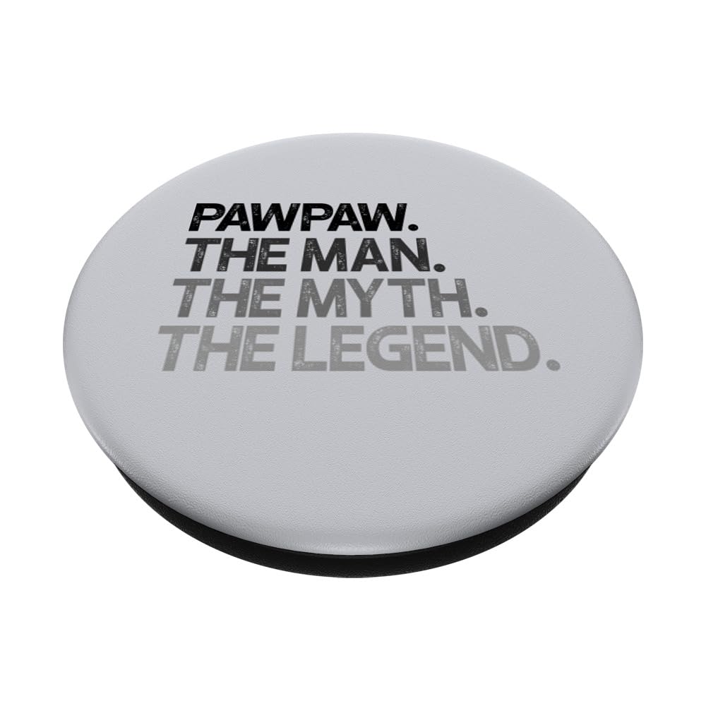 Pawpaw The Man The Myth Legend PopSockets PopGrip - Adhesive Phone Grip & Stand for iPhone, Samsung - Perfect Gift for Dad, Men, Birthday, Father's Day - Use for Phones, Tablets, Gaming