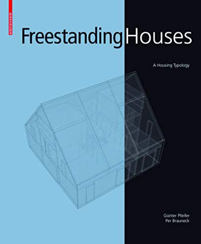 Freestanding Houses: Modern Single-Family Home Designs for American Suburban Living